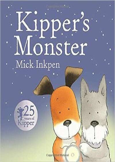 Kipper's Monster/Mick Inkpen