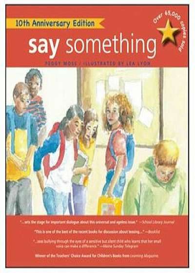 Say Something: 10th Anniversary Edition, Paperback/Peggy Moss