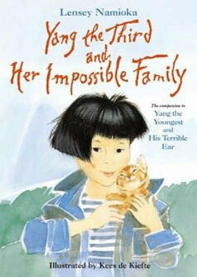 Yang the Third and Her Impossible Family, Paperback/Lensey Namioka