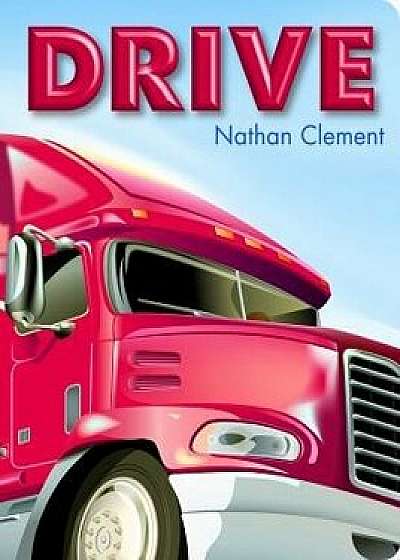 Drive, Hardcover/Nathan Clement