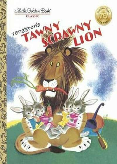Tawny Scrawny Lion, Hardcover/GoldenBooks