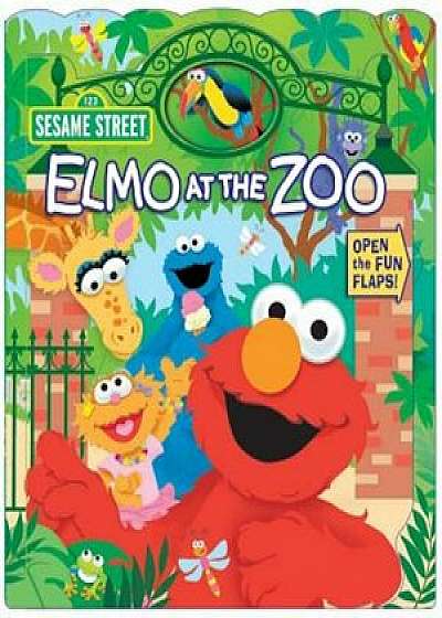 Sesame Street: Elmo at the Zoo, Hardcover/Sesame Street