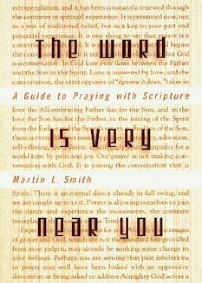 Word Is Very Near You, Paperback/Martin L. Smith