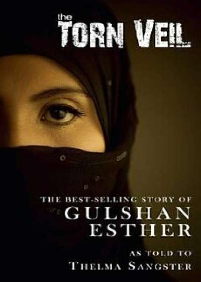 The Torn Veil, Paperback/Gulshan Esther