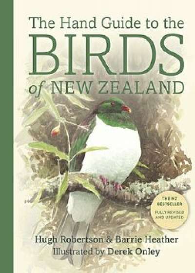 The Hand Guide to the Birds of New Zealand, Paperback/Hugh A. Robertson