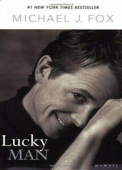 Lucky Man, Paperback/Michael J. Fox