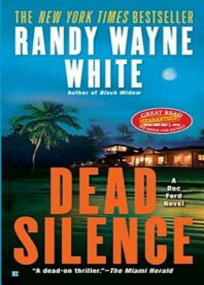 Dead Silence, Paperback/Randy Wayne White