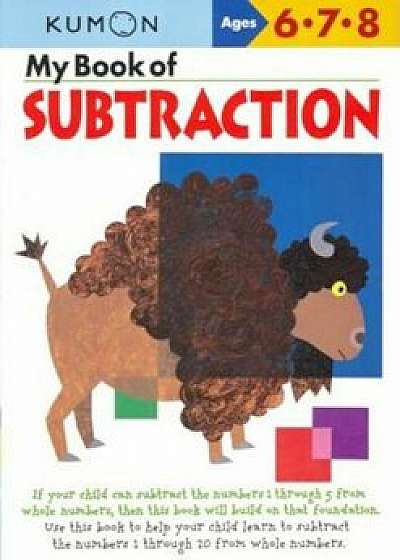 My Book of Subtraction, Paperback/KumonPublishing