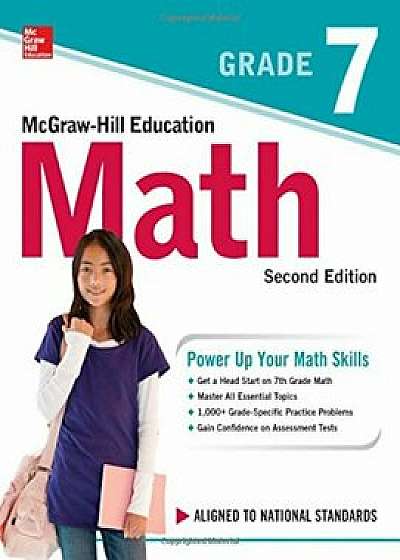 McGraw-Hill Education Math Grade 7, Second Edition, Paperback/McGraw-Hill Education