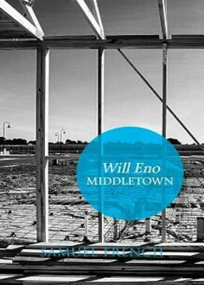 Middletown, Paperback/Will Eno