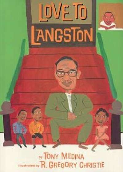 Love to Langston, Paperback/Tony Medina