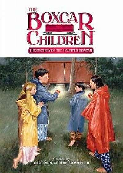 Coperta cărții The Mystery of the Haunted Boxcar, Paperback/Gertrude Chandler Warner