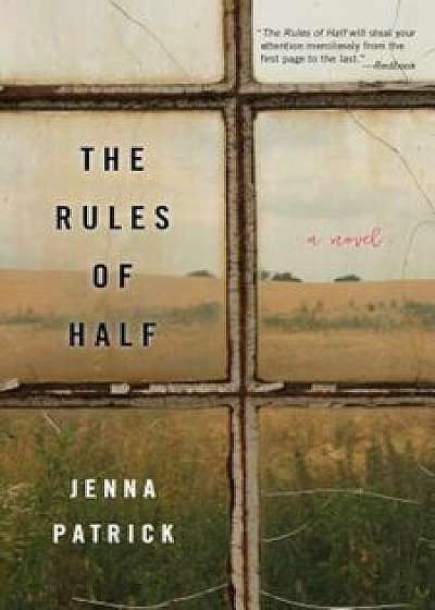 The Rules of Half, Paperback/Jenna Patrick