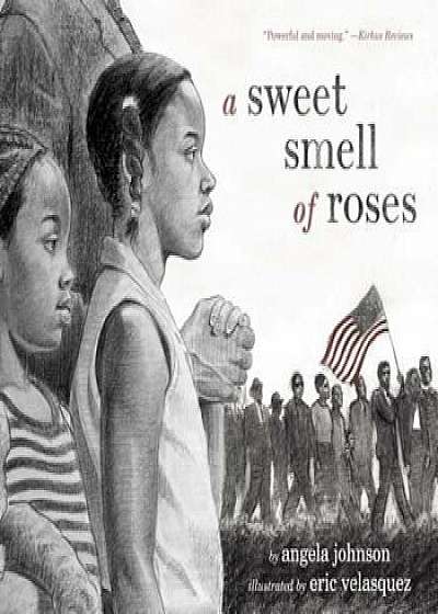 A Sweet Smell of Roses, Paperback/Angela Johnson