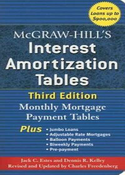 McGraw-Hill's Interest Amortization Tables, Third Edition, Paperback/Jack C. Estes