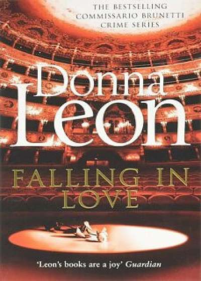 Falling in Love: (Brunetti 24)/Donna Leon