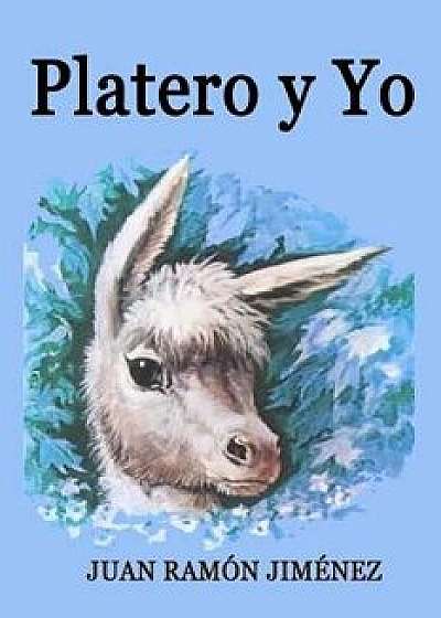 Platero y Yo (Spanish), Paperback/Juan Ramon Jimenez