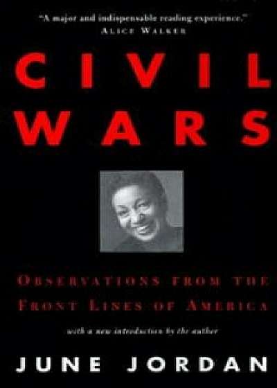 Civil Wars, Paperback/June Jordan