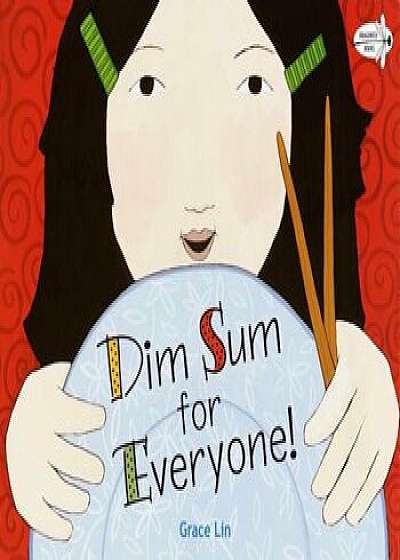 Dim Sum for Everyone!, Paperback/Grace Lin
