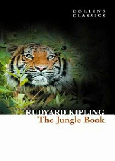 The Jungle Book (Collins Classics), Paperback/Rudyard Kipling