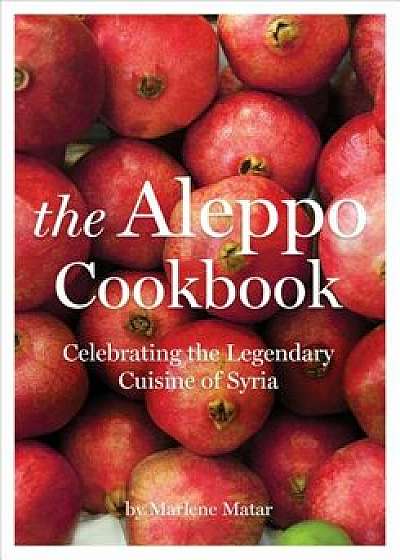 Aleppo Cookbook, Paperback/Marlene Matar