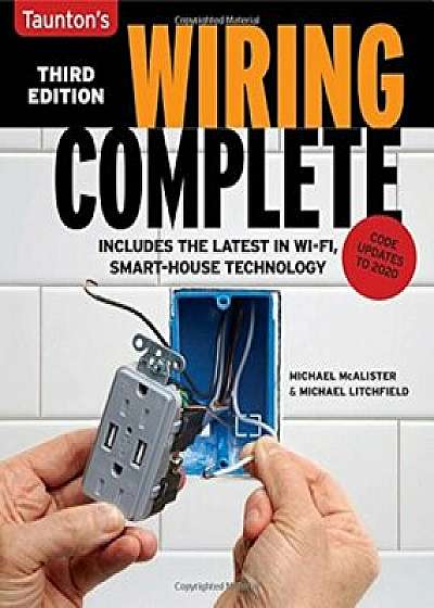 Wiring Complete: 3rd Edition, Paperback/Michael Litchfield