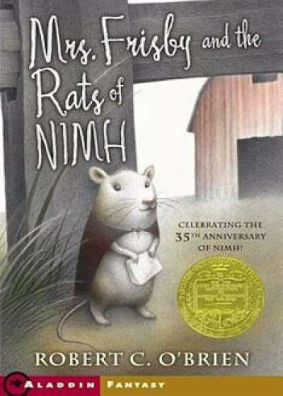 Mrs. Frisby and the Rats of NIMH, Paperback/Robert C. O'Brien