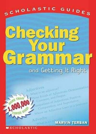 Checking Your Grammar, Paperback/Marvin Terban