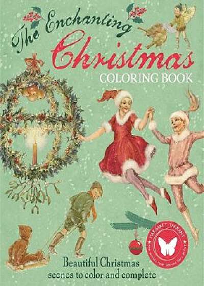 The Enchanting Christmas Coloring Book, Paperback/Margaret Tarrant