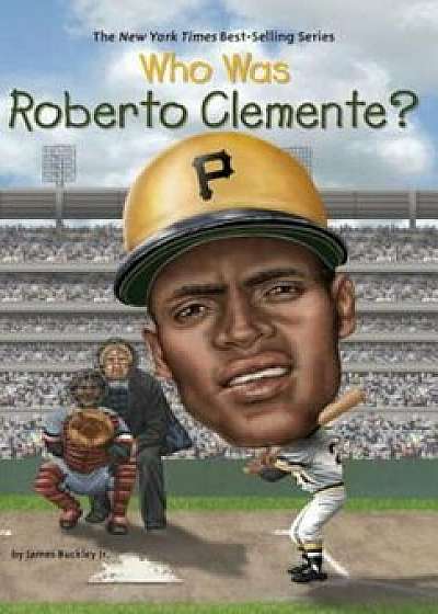 Who Was Roberto Clemente', Paperback/James Buckley