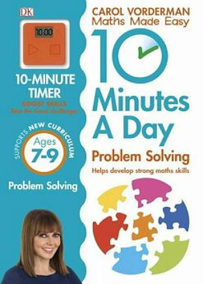 10 Minutes a Day Problem Solving: Ages 7-9 - English Version/Carol Vorderman