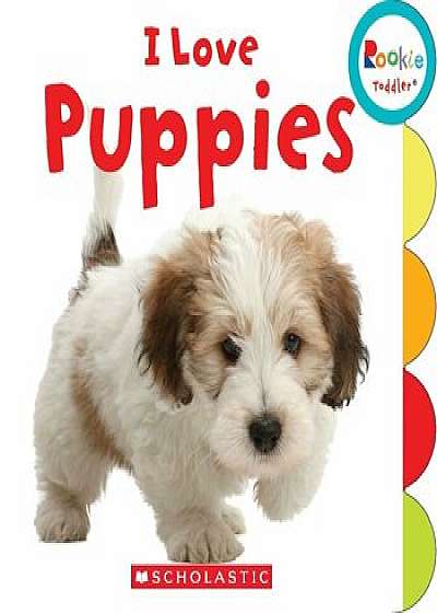 I Love Puppies, Hardcover/Amanda Miller