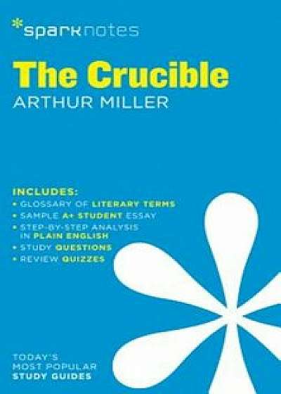 The Crucible, Paperback/Sparknotes