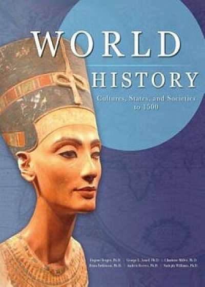 World History: Cultures, States, and Societies to 1500, Paperback/Eugene Berger