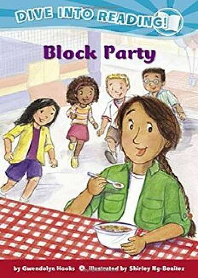 Block Party, Paperback/Gwendolyn Hooks