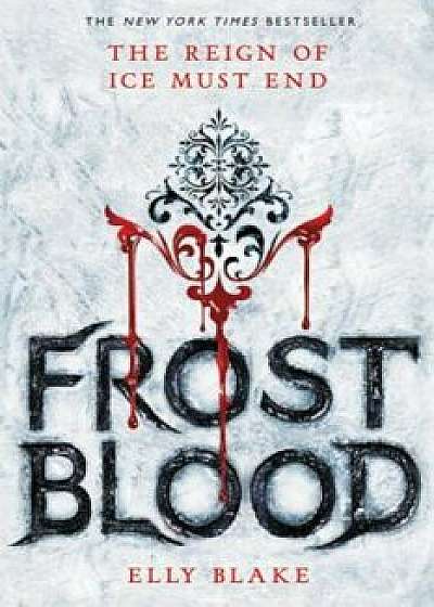 Frostblood, Hardcover/Elly Blake