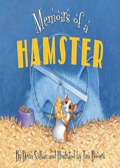 Memoirs of a Hamster, Hardcover/Devin Scillian
