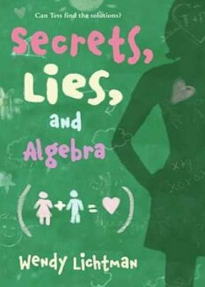Coperta cărții Do the Math: Secrets, Lies, and Algebra, Paperback/Wendy Lichtman de Wendy Lichtman