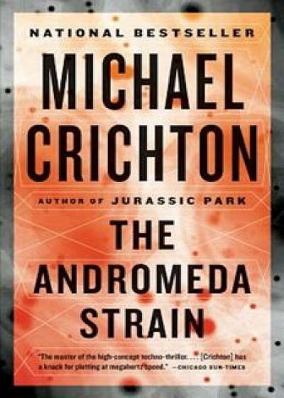 The Andromeda Strain, Paperback/Michael Crichton