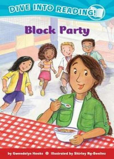 Block Party, Hardcover/Gwendolyn Hooks