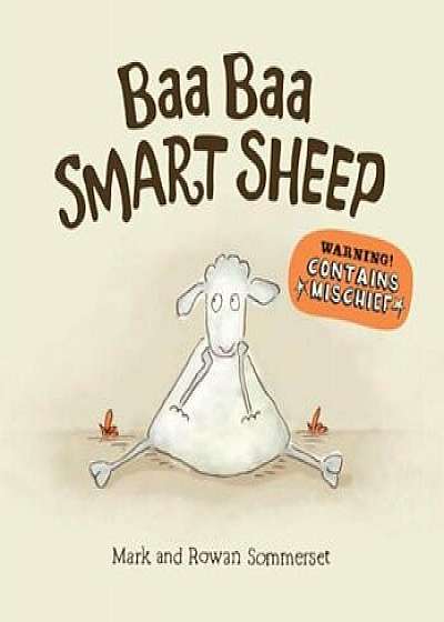 Baa Baa Smart Sheep, Hardcover/Mark Sommerset