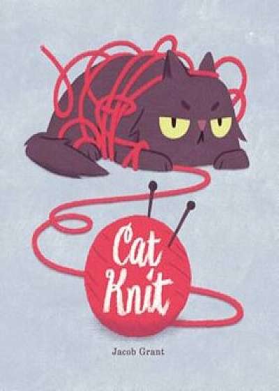 Cat Knit, Hardcover/Jacob Grant