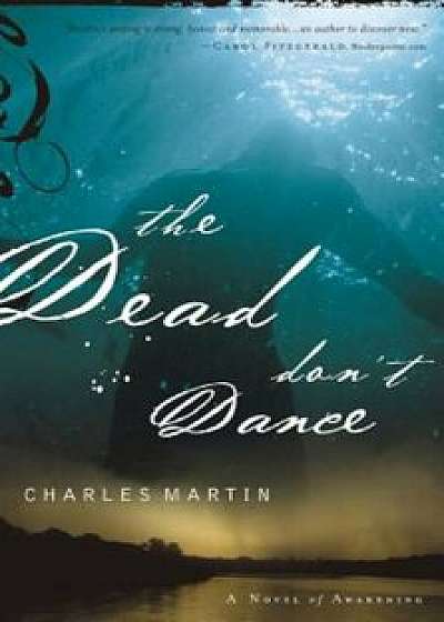 The Dead Don't Dance, Paperback/Charles Martin