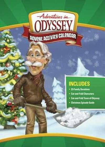 Adventures in Odyssey Advent Activity Calendar: Countdown to Christmas, Paperback/Focuson the Family