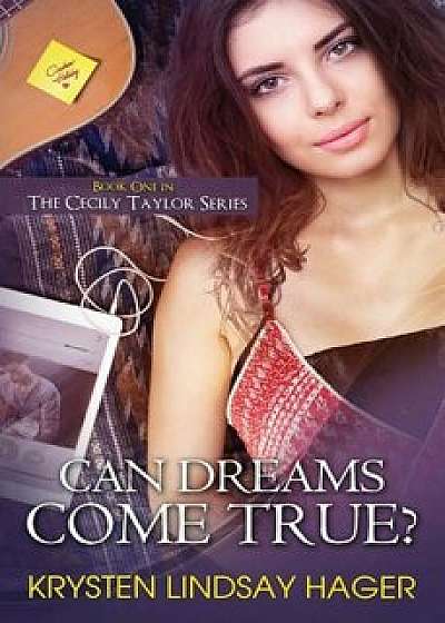Can Dreams Come True', Paperback/Krysten Lindsay Hager