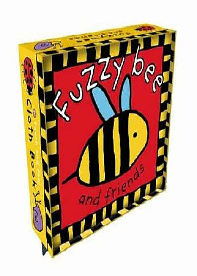 Fuzzy Bee and Friends, Hardcover/Roger Priddy