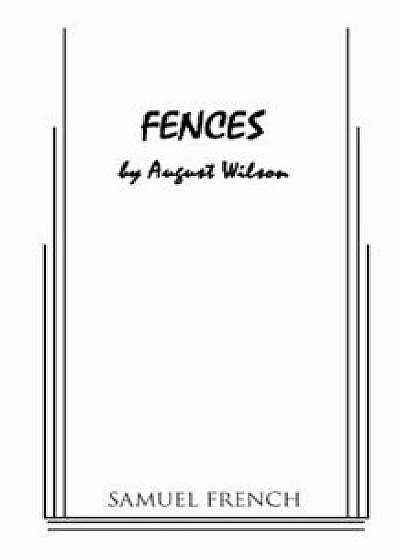 Fences, Paperback/August Wilson
