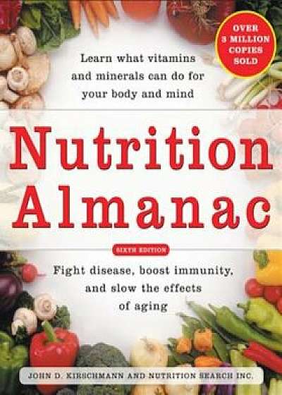 Nutrition Almanac, Paperback/John D. Kirschmann