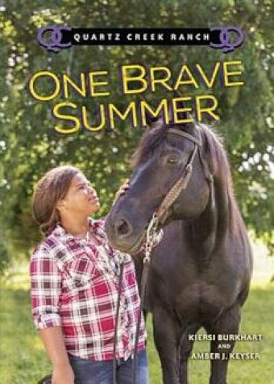 One Brave Summer, Paperback/Amber J. Keyser