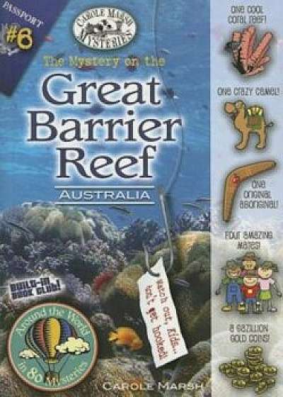 The Mystery on the Great Barrier Reef, Paperback/Carole Marsh